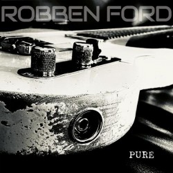 Robben Ford-Pure