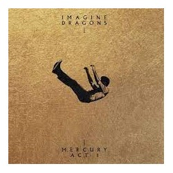 Imagine Dragons-Mercury Act I