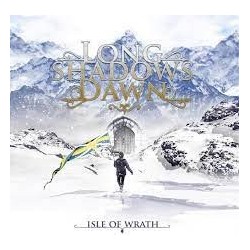 Long Shadows Dawn-Isle Of Wrath