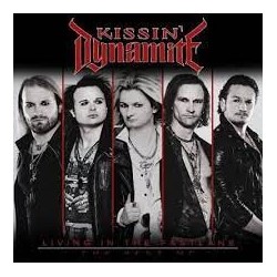 Kissin' Dynamite-Living In The Fastland (The Best Of Kissin' Dynamite)