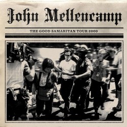 John Mellencamp-Good Samaritan Tour 2000