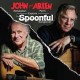 John Sebastian And Arlen Roth-Explore The Spoonful Songbook