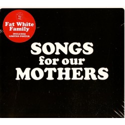 Fat White Family-Songs For Our Mothers