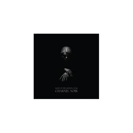 Light Of The Morning Star-Charnel Noir