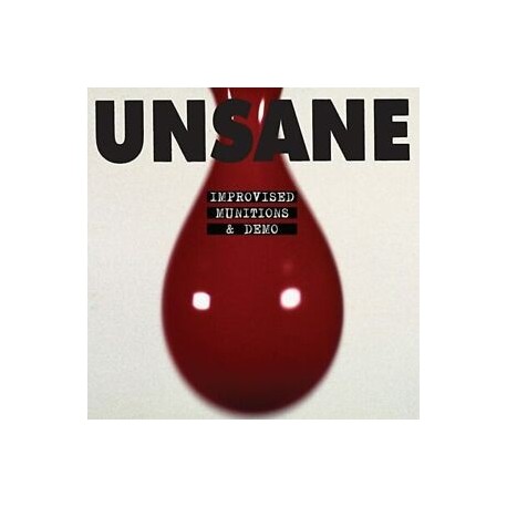 Unsane-Improvised Munitions & Demo