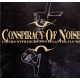 Conspiracy Of Noise-Chicks With Dicks And Splatter Flicks