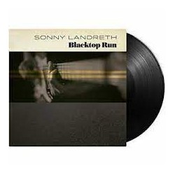Sonny Landreth-Blacktop Run