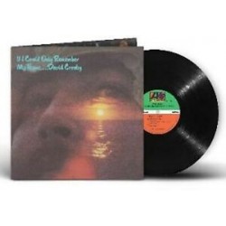 David Crosby-If I Could Only Remember My Name .... David Crosby