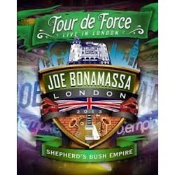 Joe Bonamassa-Tour De Force (Live In London Shepherd's Bush Empire)