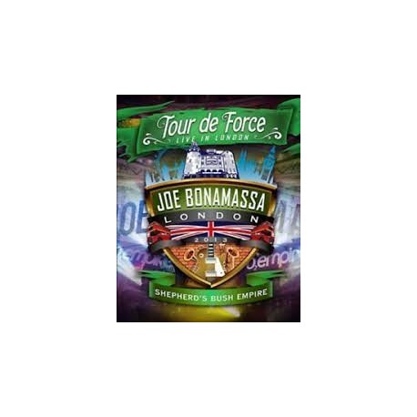 Joe Bonamassa-Tour De Force (Live In London Shepherd's Bush Empire)
