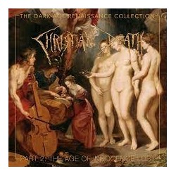 Christain Death-Dark Age Of Renaissance Collection Part II: The Age Of Innocence Lost