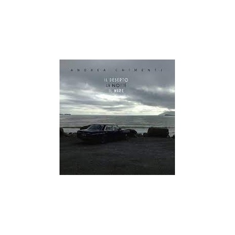 Andrea Chimenti-Il Deserto La Notte Il Mare
