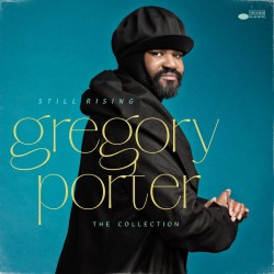 Gregory Porter-Still Rising (The Collection)