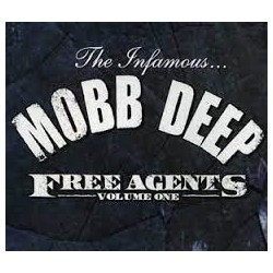 Mobb Deep-Free Agents Volume One