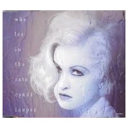 Cyndi Lauper-Who Let In Rain