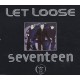 Let Loose-Seventeen