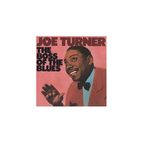 Joe Turner-Boss Of The Blues