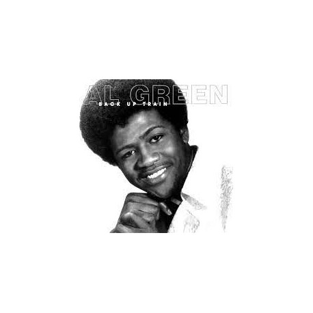 Al Green-Back Up Train