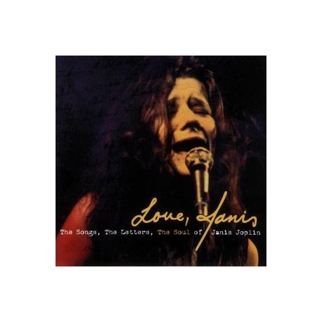 Janis Joplin-Love, Janis (The Songs, The Letters, The Soul Of Janis Joplin