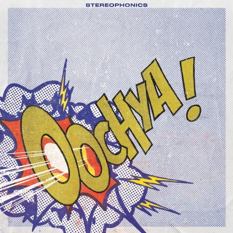 Stereophonics-Oochya!