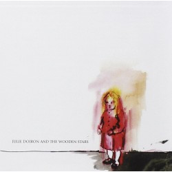 Julie Doiron-Julie Doiron And The Wooden Stars