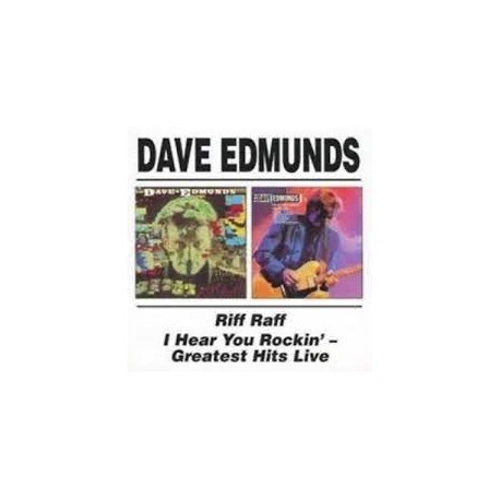 Dave Edmunds-Riff Raff/I Hear You Rockin' (Greatest Hits Live)
