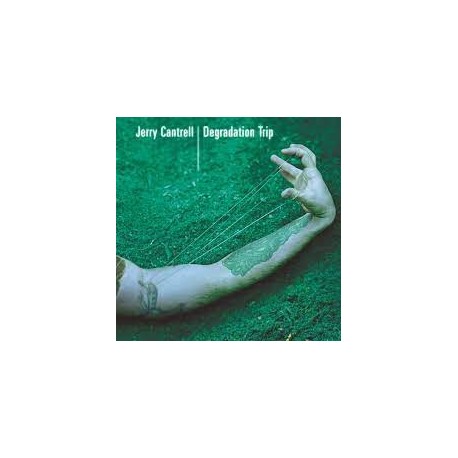 Jerry Cantrell-Degradation Trip