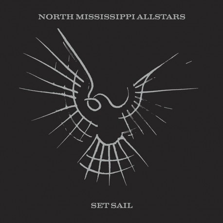 North Mississippi Allstars-Set Sail