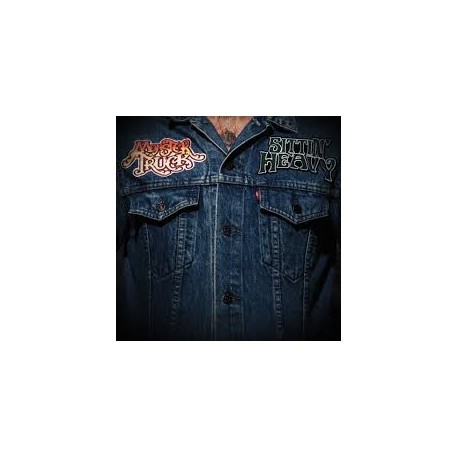 Monster Truck-Sittin Heavy