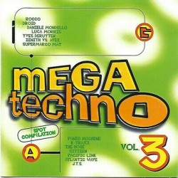 Dance Music Artisti Vari-Mega Techno  Vol.3