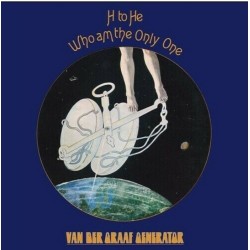 Van Der Graaf Generator-H To He, Who Am The Only One