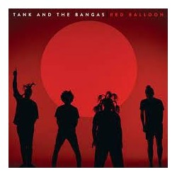 Tank And The Bangas-Red Balloon