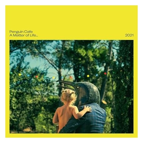 Penguin Cafe Orchestra-A Matter Of Life... 2021