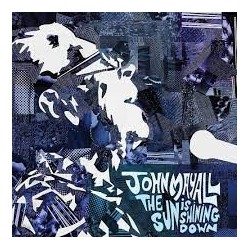 John Mayall-Sun Is Shining Down