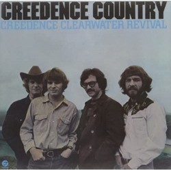 Creedence Clearwater Revival-Creedence Country