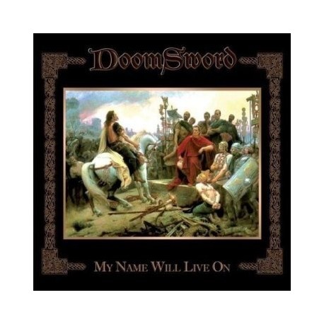 Doomsword-My Name Will Live On