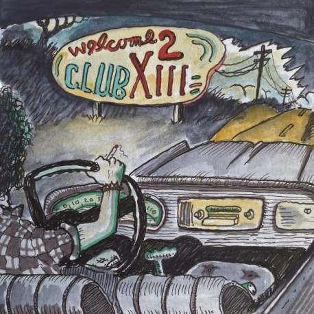 Drive By TRuckers-Welcome 2 Club XIII