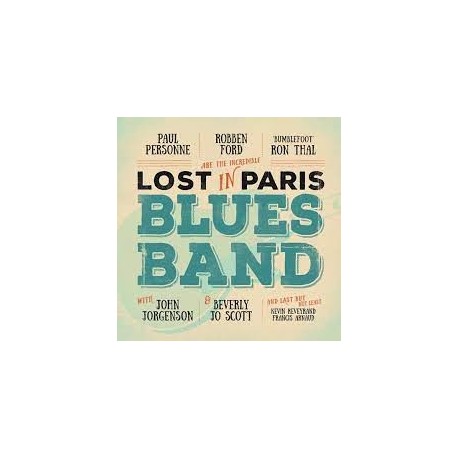 Ford, Thal, Personne-Lost In Paris Blues Band