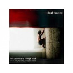Deaf Havana-Present Is A Foreign Land