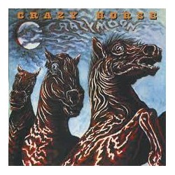 Crazy Horse-Crazy Moon