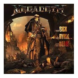 Megadeth-Sick The Dying And The Dead!