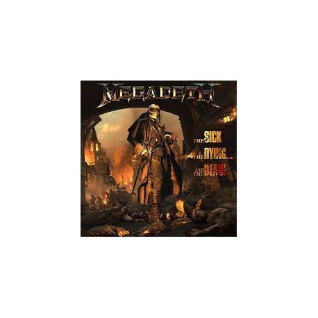 Megadeth-Sick The Dying And The Dead!