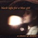 Black Tape For A Blue Girl-A Chaos Of Desire