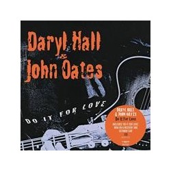 Daryl Hall & John Oates-Do It For Love