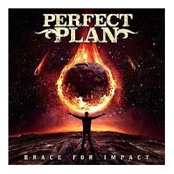 Perfect Plan-Brace For Impact