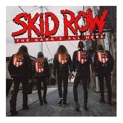 Skid Row-Gang's All Here