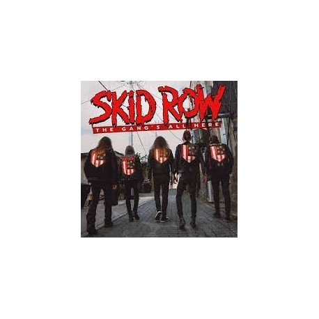 Skid Row-Gang's All Here