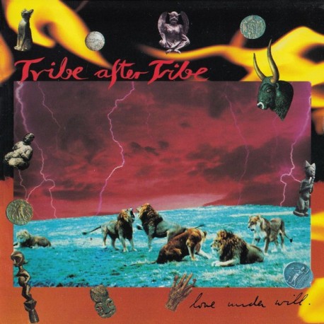 Tribe After Tribe-Love Under Will