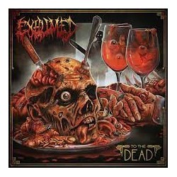 Exhumed-To The Dead