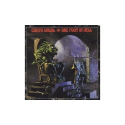 Cirith Ungol-One Foot In Hell